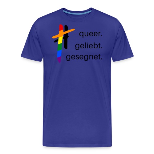 queer.geliebt.gesegnet - Männer Premium Bio T-Shirt
