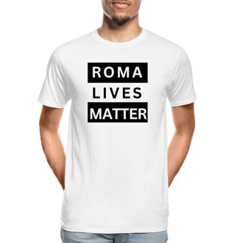 Roma Lives Matter - Männer Premium Bio T-Shirt