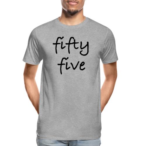 Fiftyfive -teksti mustana kahdessa rivissä - Miesten premium luomu-t-paita