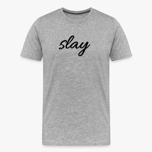 SLAY - Miesten premium luomu-t-paita