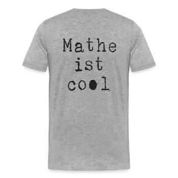 Math - Math is cool - Men's Premium Organic T-Shirt - heather grey - Back - Damien (186cm)