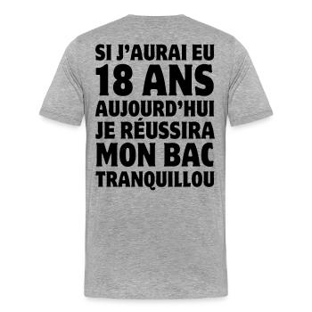 baccalauréat, bac, bachelier, diplôme - T-shirt bio Premium Homme - gris chiné - Dos - Damien (186cm)