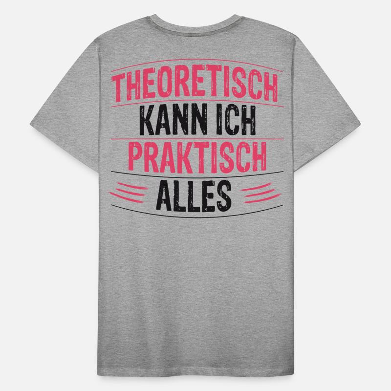 Theoretically, I can do practically anything Men's Premium Organic T-Shirt
