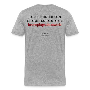 J'aime mon copain et mon copain aime les replays - T-shirt bio Premium Homme - gris chiné - Dos - Damien (186cm)