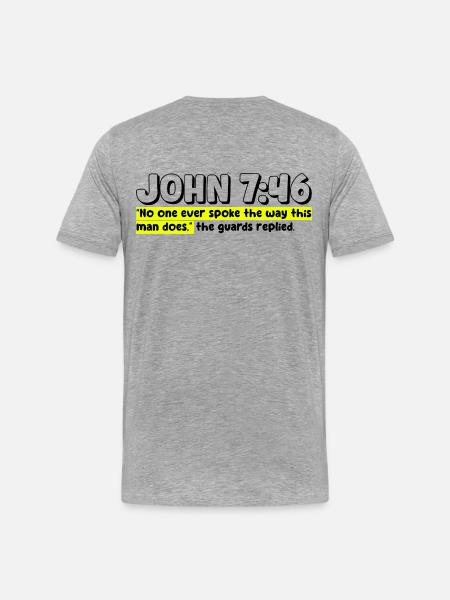 John 7:46 | Bible Quote - Men's Premium Organic T-Shirt - heather grey