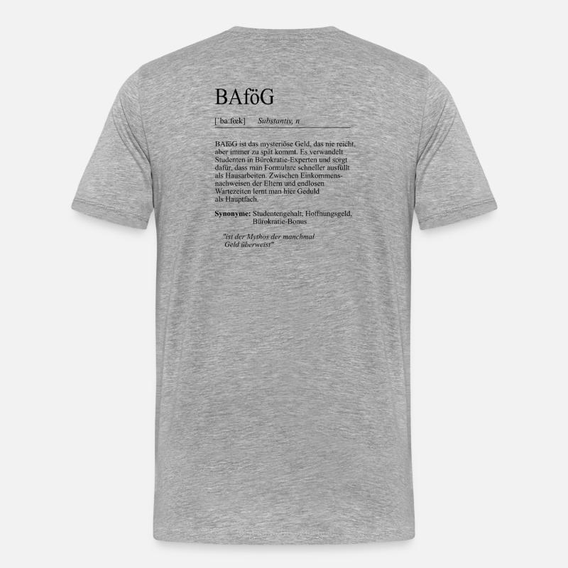 Unispruch "BAföG" Student Geschenk, Studenten - Männer Premium Bio T-Shirt - Grau meliert