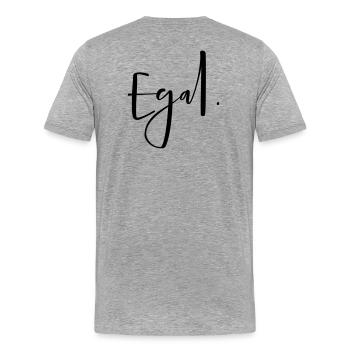 Peu importe - peu importe le point! Cadeau d'opinion - T-shirt bio Premium Homme - gris chiné - Dos - Damien (186cm)
