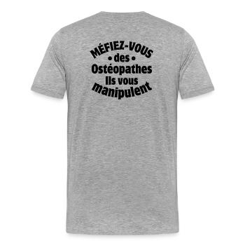 ostéopathe, ostéopathes, kiné, médecin - T-shirt bio Premium Homme - gris chiné - Dos - Damien (186cm)