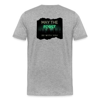 May the Forst be with you!  - Männer Premium Bio T-Shirt - Grau meliert - Hinten - Damien (186cm)
