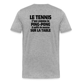 tennis, tennis comedy, table tennis - Men's Premium Organic T-Shirt - heather grey - Back - Damien (186cm)