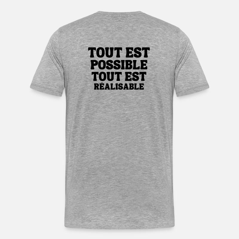 everything is possible, everything is achievable - Men's Premium Organic T-Shirt - heather grey