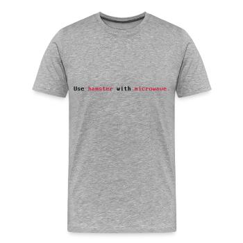 Use Hamster with microwave - T-shirt bio Premium Homme - gris chiné - Devant - Damien (186cm)