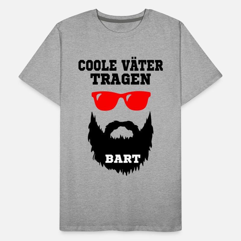 Coole Väter tragen Bart - Geschenk, Bart Spruch Männer Premium Bio T-Shirt