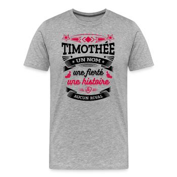 TIMOTHÉE UN NOM UNE FIERTÉ AUCUN RIVAL - T-shirt bio Premium Homme - gris chiné - Devant - Damien (186cm)