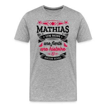 MATHIAS UN NOM UNE FIERTÉ AUCUN RIVAL - T-shirt bio Premium Homme - gris chiné - Devant - Damien (186cm)