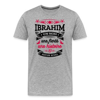 IBRAHIM UN NOM UNE FIERTÉ AUCUN RIVAL - T-shirt bio Premium Homme - gris chiné - Devant - Damien (186cm)