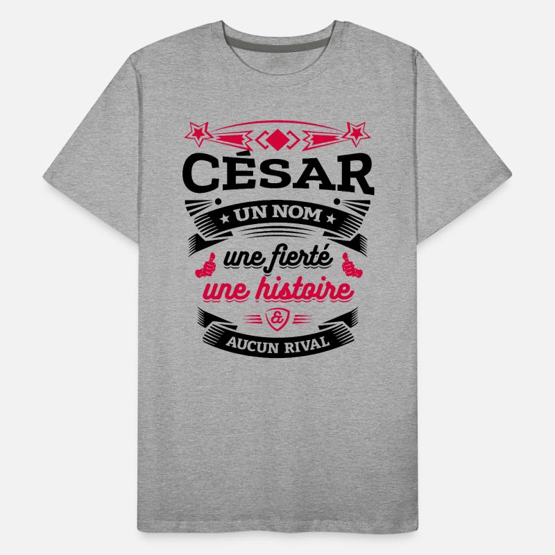 CÉSAR UN NOM UNE FIERTÉ AUCUN RIVAL T-shirt bio Premium Homme