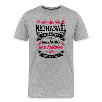 NATHANAËL UN NOM UNE FIERTÉ AUCUN RIVAL - T-shirt bio Premium Homme - gris chiné - Devant - Damien (186cm)