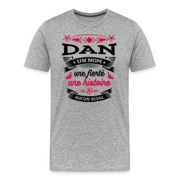 DAN UN NOM UNE FIERTÉ AUCUN RIVAL - T-shirt bio Premium Homme - gris chiné - Devant - Damien (186cm)