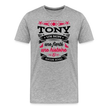 TONY UN NOM UNE FIERTÉ AUCUN RIVAL - T-shirt bio Premium Homme - gris chiné - Devant - Damien (186cm)