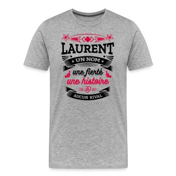 LAURENT UN NOM UNE FIERTÉ AUCUN RIVAL - T-shirt bio Premium Homme - gris chiné - Devant - Damien (186cm)
