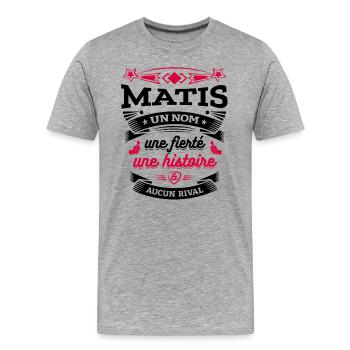 MATIS UN NOM UNE FIERTÉ AUCUN RIVAL - T-shirt bio Premium Homme - gris chiné - Devant - Damien (186cm)