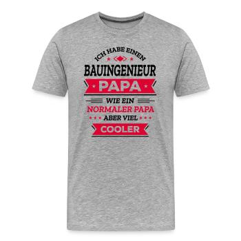 BAUINGENIEUR PAPA: COOL, VATERTAG, WEIHNACHTEN - Männer Premium Bio T-Shirt - Grau meliert - Vorne - Damien (186cm)
