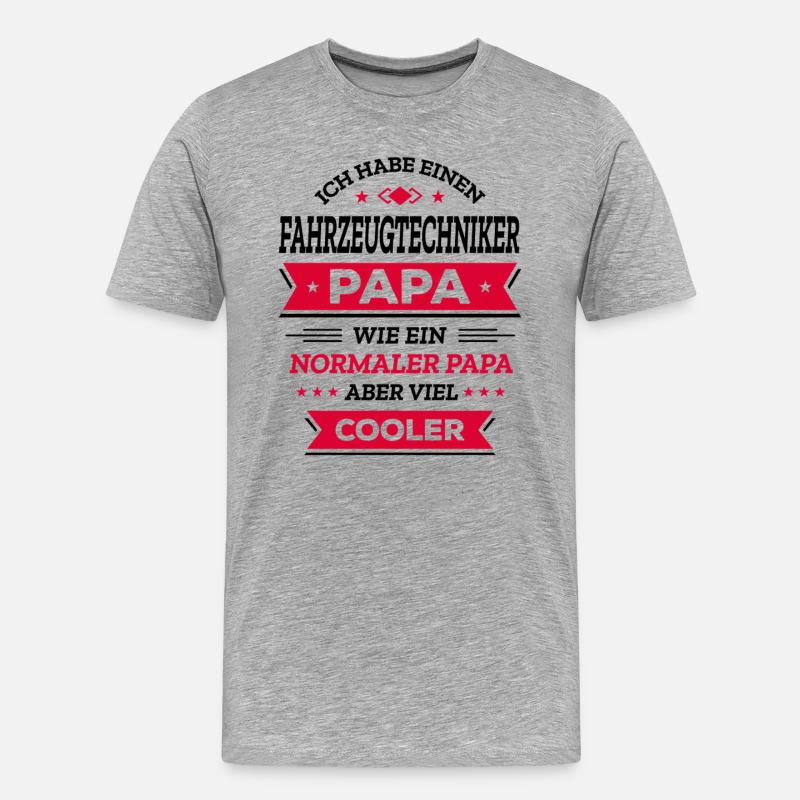 FAHRZEUGTECHNIKER PAPA - COOLER ALS NORMAL, TECH - Männer Premium Bio T-Shirt - Grau meliert