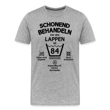 Der Alte Lappen, Schonend Behandeln 84. Geburtstag - Männer Premium Bio T-Shirt - Grau meliert - Vorne - Damien (186cm)