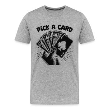 Pick a Card - Magical Gift for Magicians - Men's Premium Organic T-Shirt - heather grey - Front - Damien (186cm)