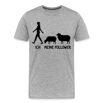Ich Meine Follower Schaf Hirte Landwirt Bauer - Männer Premium Bio T-Shirt - Grau meliert - Vorne - Damien (186cm)