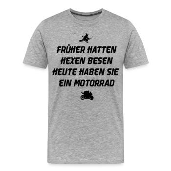 Früher hatten Hexen besen - Männer Premium Bio T-Shirt - Grau meliert - Vorne - Damien (186cm)
