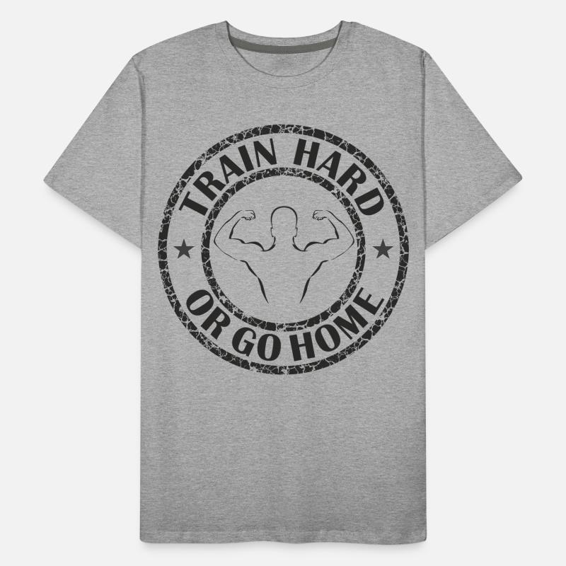 Trainiere hart oder geh nach Hause Männer Premium Bio T-Shirt