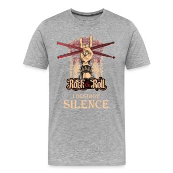 Je détruis Silence, batteur, tambour, tambour, tambours, tambours - T-shirt bio Premium Homme - gris chiné - Devant - Damien (186cm)