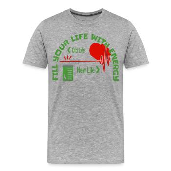 Fill your life with energy - Men's Premium Organic T-Shirt - heather grey - Front - Damien (186cm)