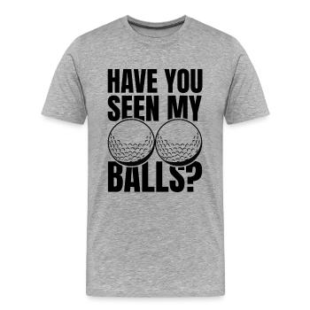 Avez-vous vu mes balles de golf - T-shirt bio Premium Homme - gris chiné - Devant - Damien (186cm)
