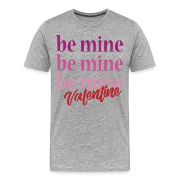 t-shirt be mine valentine saint-valentin amour - T-shirt bio Premium Homme - gris chiné - Devant - Damien (186cm)