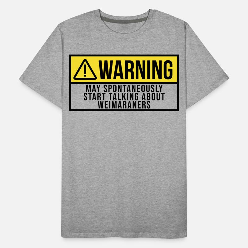 Commencez à parler du braque de Weimar T-shirt bio Premium Homme