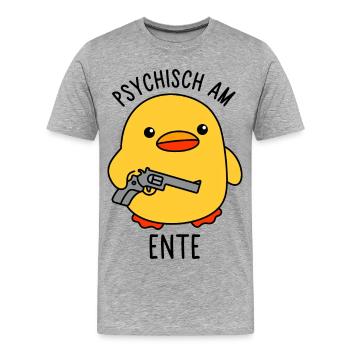 Psychisch am Ente - Männer Premium Bio T-Shirt - Grau meliert - Vorne - Damien (186cm)