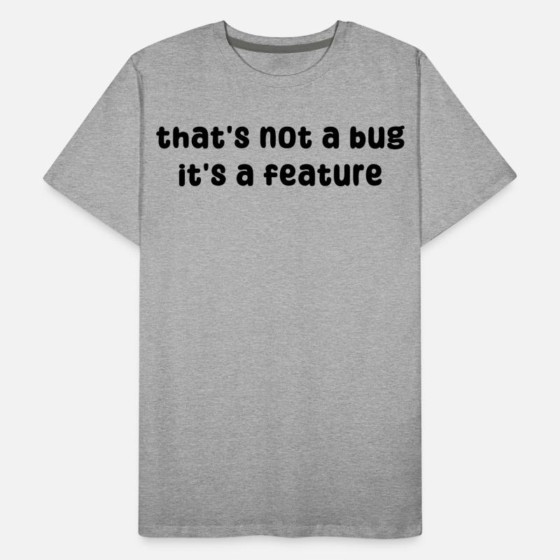Developer Geek Bugs Code Informatik Statement Männer Premium Bio T-Shirt