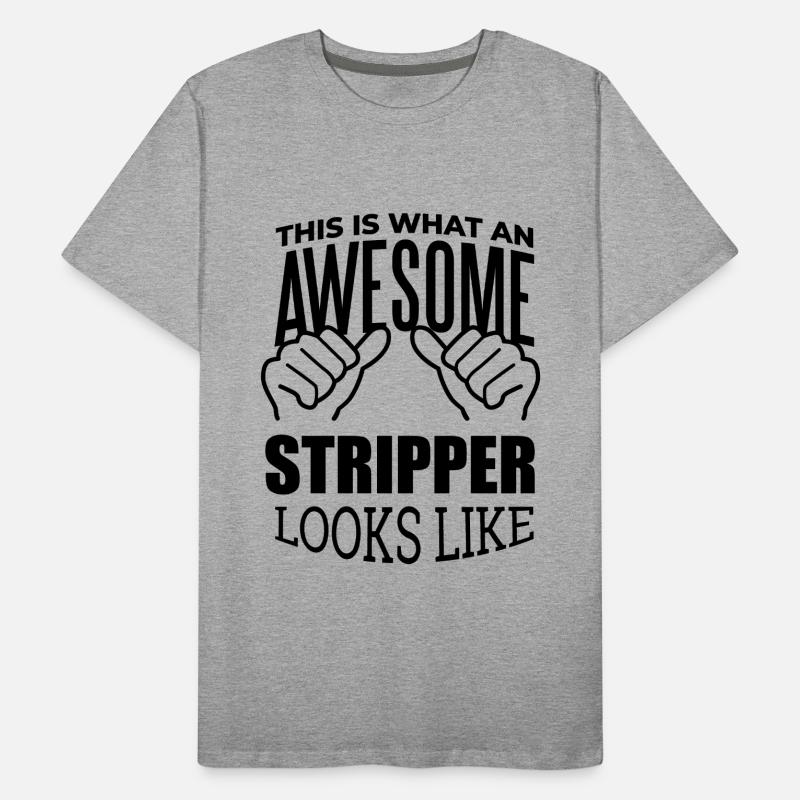 Stripper Men's Premium Organic T-Shirt