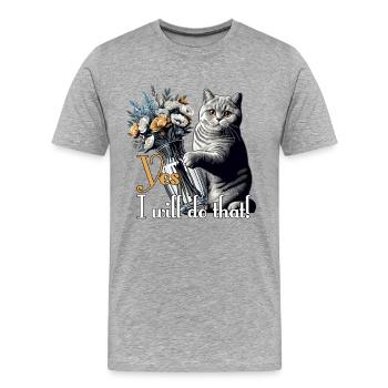 BKH Britisch Kurzhaar Katze Vase umkippen Geschenk - Männer Premium Bio T-Shirt - Grau meliert - Vorne - Damien (186cm)