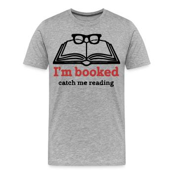 I’m Booked – Catch Me Reading - Männer Premium Bio T-Shirt - Grau meliert - Vorne - Damien (186cm)