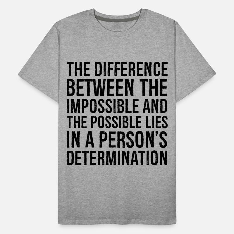 the difference between the impossible and the Men's Premium Organic T-Shirt