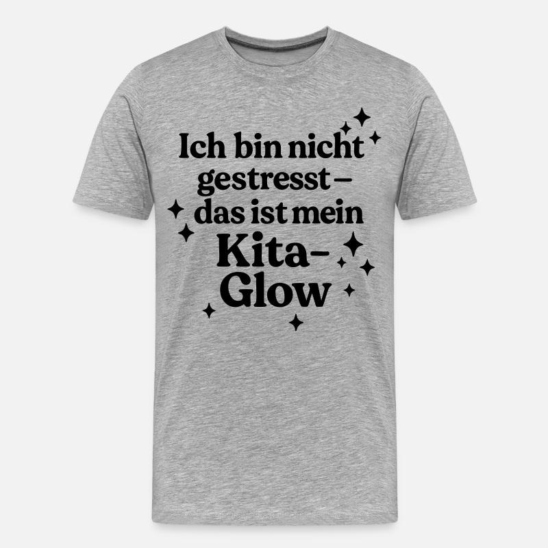 Ich bin nicht gestresst... - Männer Premium Bio T-Shirt - Grau meliert