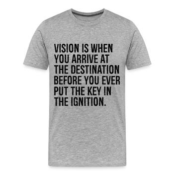 Vision ist, wenn Sie am Ziel ankommen - Männer Premium Bio T-Shirt - Grau meliert - Vorne - Damien (186cm)
