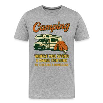 Camping amusant où dépenser une petite fortune - T-shirt bio Premium Homme - gris chiné - Devant - Damien (186cm)