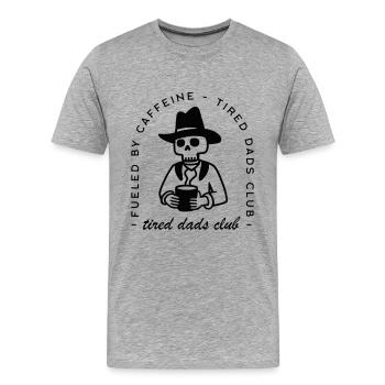 Tired dads club new dad funny coffee cowboy father - Men's Premium Organic T-Shirt - heather grey - Front - Damien (186cm)