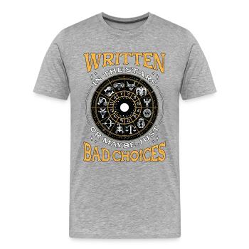 Astrologer Written In The Stars Or Astrologist - Men's Premium Organic T-Shirt - heather grey - Front - Damien (186cm)