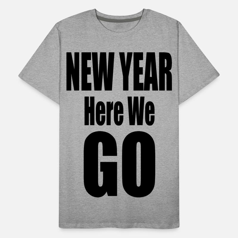 Nouvelle année, c’est parti Conception typographique audacieuse T-shirt bio Premium Homme